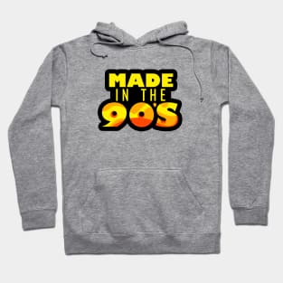 Made in the 90's Design Hoodie